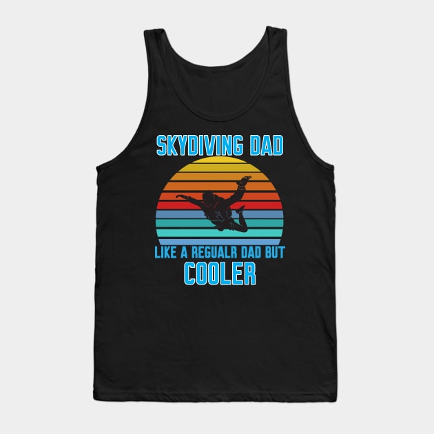 Funny Skydiving Dad Tank Top by Work Memes